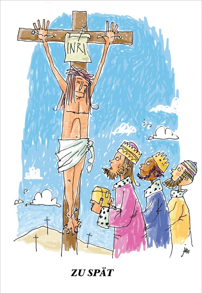 claas_janssen_tommy_mayer_cartoon_jesus_kreuz_heilige-koenige_spaetkommen_inri.jpg